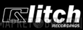 Glitch Recordings - Винил CD и Кассеты лейбла Glitch Recordings на сайте МаркетВинила