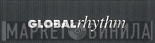 Global Rhythm - Винил CD и Кассеты лейбла Global Rhythm на сайте МаркетВинила