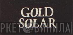 Gold Solar - Винил CD и Кассеты лейбла Gold Solar на сайте МаркетВинила