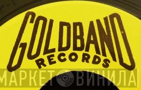 Goldband Records - Винил CD и Кассеты лейбла Goldband Records на сайте МаркетВинила