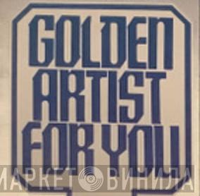 Golden Artist For You - Винил CD и Кассеты лейбла Golden Artist For You на сайте МаркетВинила