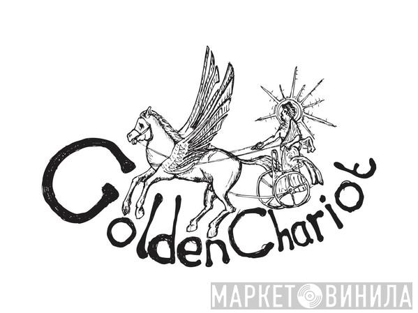 Golden Chariot - Винил CD и Кассеты лейбла Golden Chariot на сайте МаркетВинила