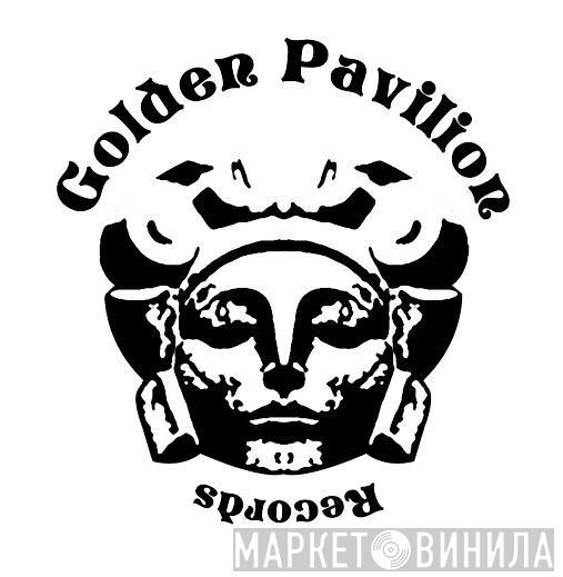 Golden Pavilion Records - Винил CD и Кассеты лейбла Golden Pavilion Records на сайте МаркетВинила