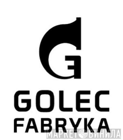 Golec Fabryka - Винил CD и Кассеты лейбла Golec Fabryka на сайте МаркетВинила