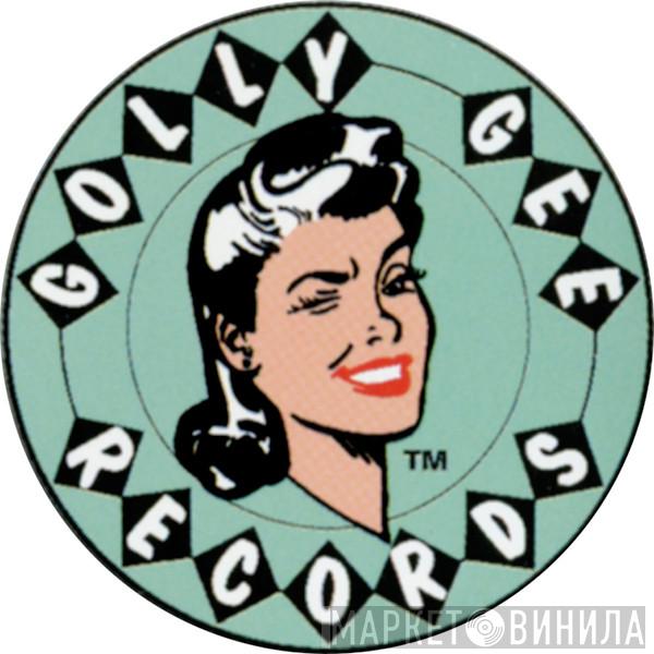 Golly Gee Records - Винил CD и Кассеты лейбла Golly Gee Records на сайте МаркетВинила