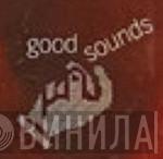 Good Sounds  - Винил CD и Кассеты лейбла Good Sounds (3) на сайте МаркетВинила