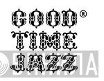Good Time Jazz - Винил CD и Кассеты лейбла Good Time Jazz на сайте МаркетВинила