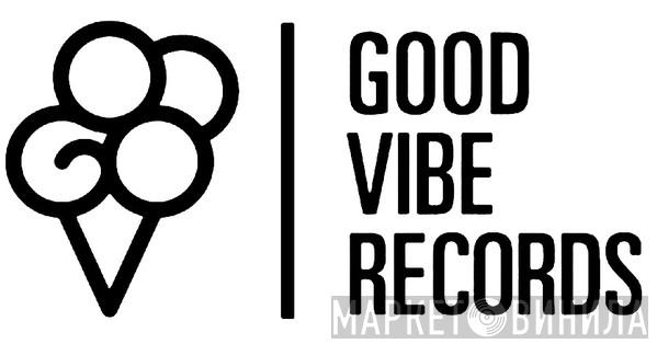 Goodvibe Records - Винил CD и Кассеты лейбла Goodvibe Records на сайте МаркетВинила