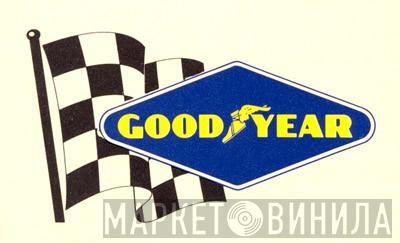 Goodyear - Винил CD и Кассеты лейбла Goodyear на сайте МаркетВинила