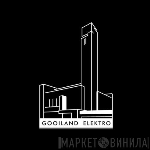 Gooiland Elektro - Винил CD и Кассеты лейбла Gooiland Elektro на сайте МаркетВинила