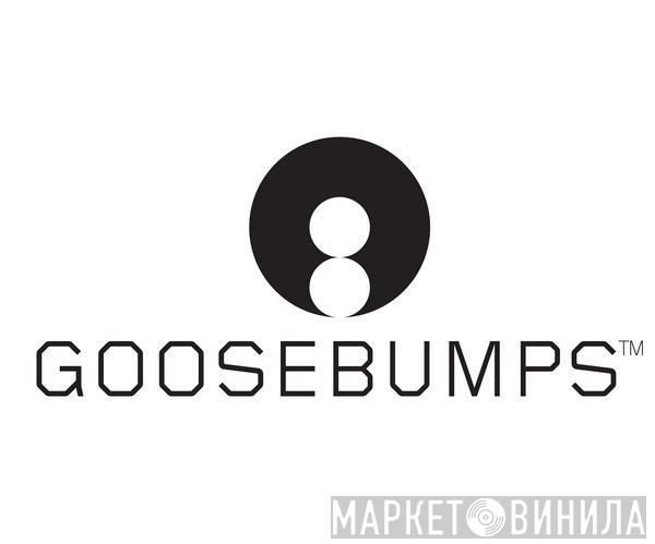 Goosebumps Records - Винил CD и Кассеты лейбла Goosebumps Records на сайте МаркетВинила