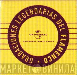 Grabaciones Legendarias Del Flamenco - Винил CD и Кассеты лейбла Grabaciones Legendarias Del Flamenco на сайте МаркетВинила