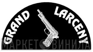 Grand Larceny - Винил CD и Кассеты лейбла Grand Larceny на сайте МаркетВинила