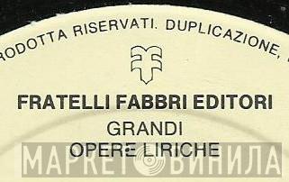 Grandi Opere Liriche - Винил CD и Кассеты лейбла Grandi Opere Liriche на сайте МаркетВинила