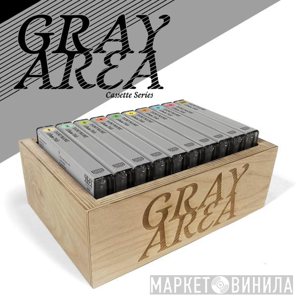 Gray Area Cassette Series - Винил CD и Кассеты лейбла Gray Area Cassette Series на сайте МаркетВинила
