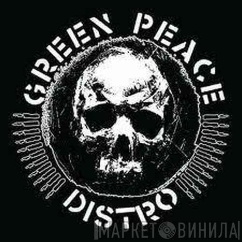Green Peace Distro - Винил CD и Кассеты лейбла Green Peace Distro на сайте МаркетВинила
