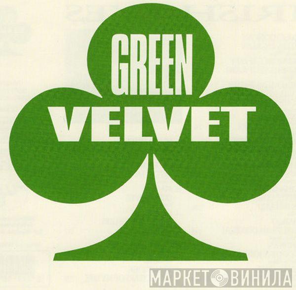 Green Velvet - Винил CD и Кассеты лейбла Green Velvet на сайте МаркетВинила