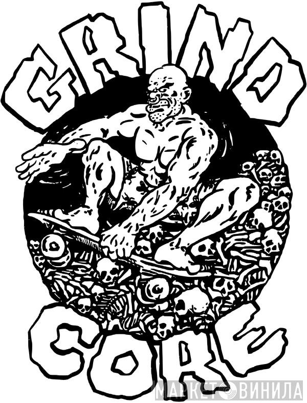 Grind Core International - Винил CD и Кассеты лейбла Grind Core International на сайте МаркетВинила