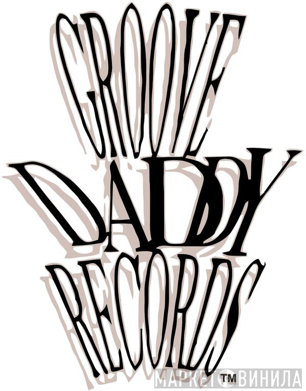 Groove Daddy Records - Винил CD и Кассеты лейбла Groove Daddy Records на сайте МаркетВинила