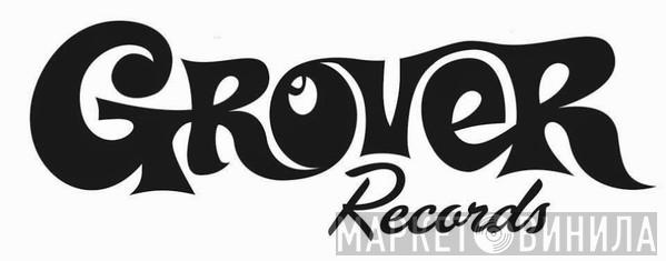 Grover Records - Винил CD и Кассеты лейбла Grover Records на сайте МаркетВинила