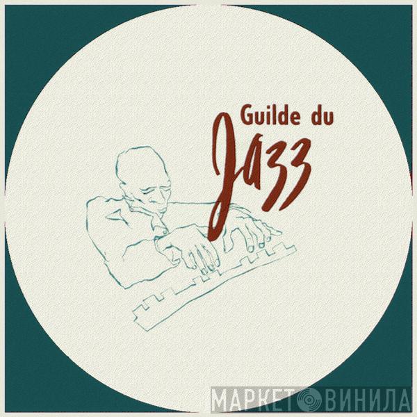 Guilde Du Jazz - Винил CD и Кассеты лейбла Guilde Du Jazz на сайте МаркетВинила