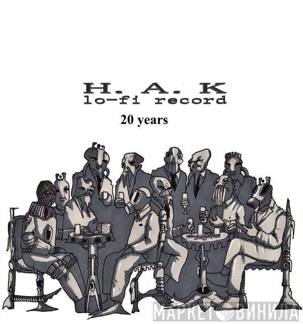 HAK Lo-Fi Record - Винил CD и Кассеты лейбла HAK Lo-Fi Record на сайте МаркетВинила