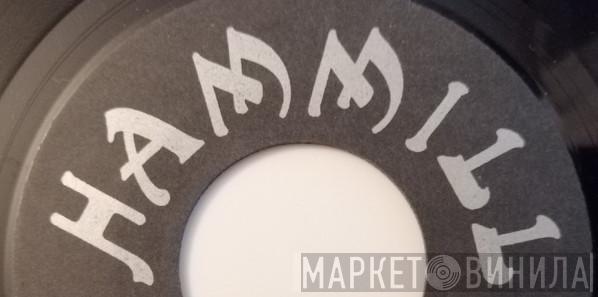 Hammill - Винил CD и Кассеты лейбла Hammill на сайте МаркетВинила