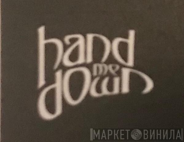 Handmedown - Винил CD и Кассеты лейбла Handmedown на сайте МаркетВинила