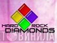 Hard Rock Diamonds - Винил CD и Кассеты лейбла Hard Rock Diamonds на сайте МаркетВинила