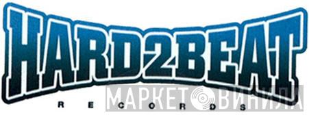 Hard2Beat Records - Винил CD и Кассеты лейбла Hard2Beat Records на сайте МаркетВинила