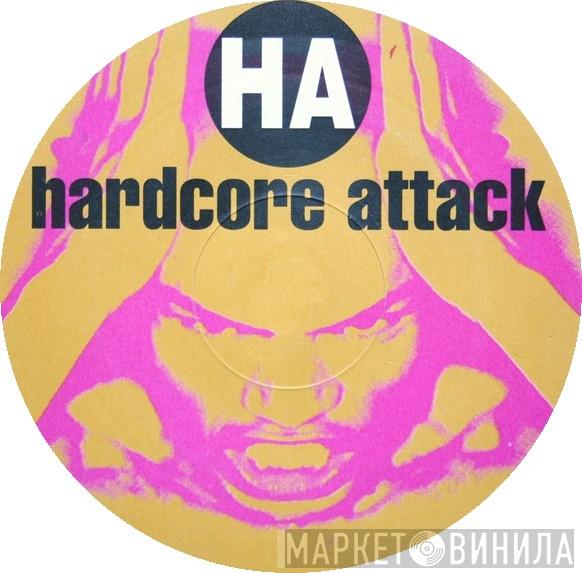 Hardcore Attack - Винил CD и Кассеты лейбла Hardcore Attack на сайте МаркетВинила