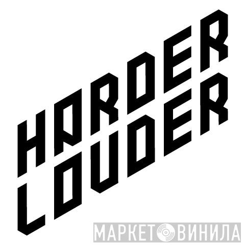 Harder & Louder Recordings - Винил CD и Кассеты лейбла Harder & Louder Recordings на сайте МаркетВинила