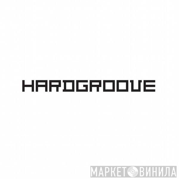 Hardgroove - Винил CD и Кассеты лейбла Hardgroove на сайте МаркетВинила