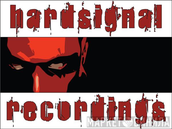Hardsignal - Винил CD и Кассеты лейбла Hardsignal на сайте МаркетВинила