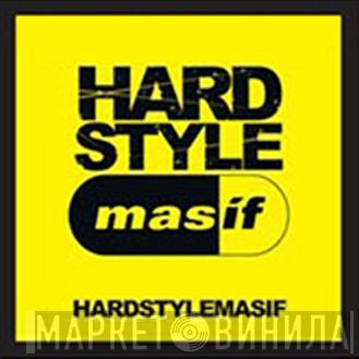 Hardstyle Masif - Винил CD и Кассеты лейбла Hardstyle Masif на сайте МаркетВинила