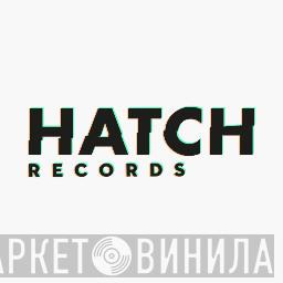 Hatch Records  - Винил CD и Кассеты лейбла Hatch Records (2) на сайте МаркетВинила
