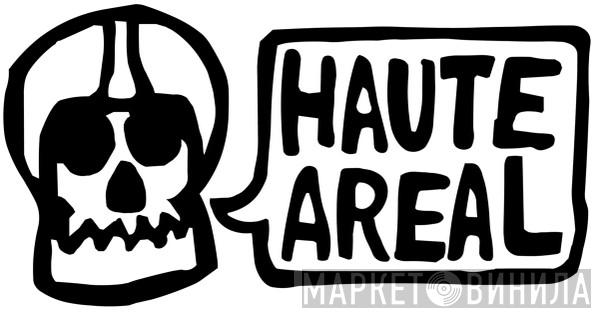 Haute Areal - Винил CD и Кассеты лейбла Haute Areal на сайте МаркетВинила