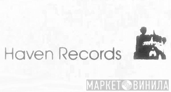 Haven Records, Inc. - Винил CD и Кассеты лейбла Haven Records, Inc. на сайте МаркетВинила