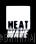 Heat Wave - Винил CD и Кассеты лейбла Heat Wave на сайте МаркетВинила