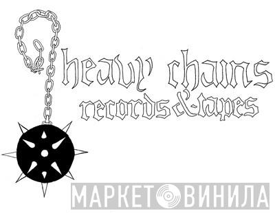 Heavy Chains Records & Tapes - Винил CD и Кассеты лейбла Heavy Chains Records & Tapes на сайте МаркетВинила