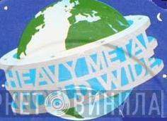 Heavy Metal Worldwide - Винил CD и Кассеты лейбла Heavy Metal Worldwide на сайте МаркетВинила