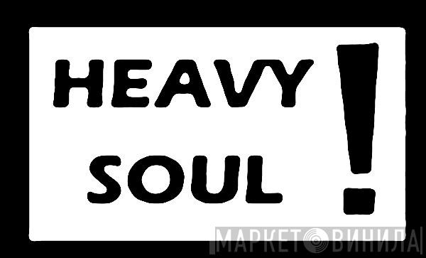 Heavy Soul - Винил CD и Кассеты лейбла Heavy Soul на сайте МаркетВинила