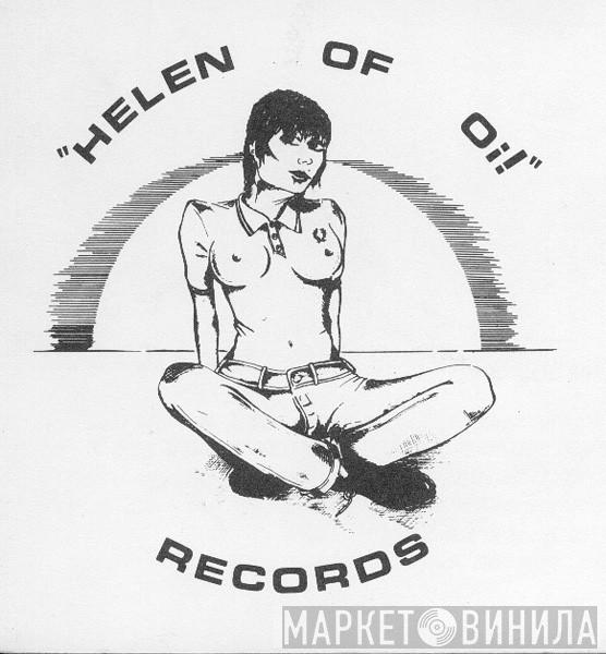 Helen Of Oi! - Винил CD и Кассеты лейбла Helen Of Oi! на сайте МаркетВинила
