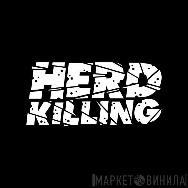 Herd Killing Recordings - Винил CD и Кассеты лейбла Herd Killing Recordings на сайте МаркетВинила