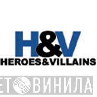 Heroes & Villains Records - Винил CD и Кассеты лейбла Heroes & Villains Records на сайте МаркетВинила