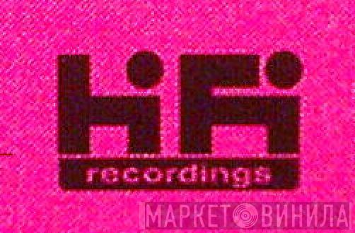Hi Fi Recordings - Винил CD и Кассеты лейбла Hi Fi Recordings на сайте МаркетВинила