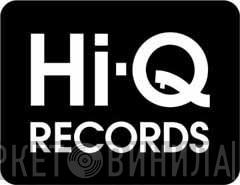 Hi-Q Records - Винил CD и Кассеты лейбла Hi-Q Records на сайте МаркетВинила