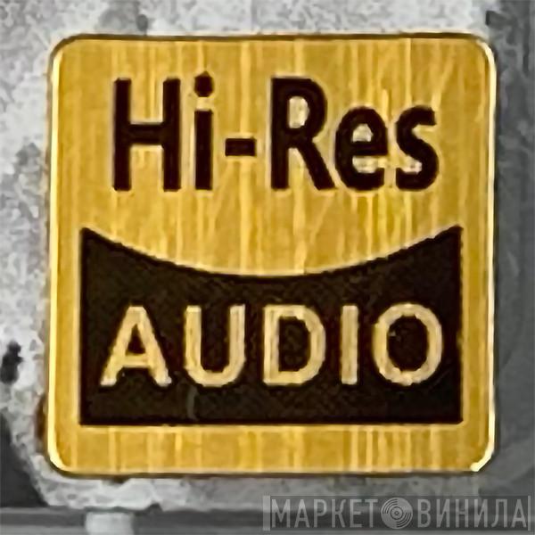 Hi-Res Audio - Винил CD и Кассеты лейбла Hi-Res Audio на сайте МаркетВинила