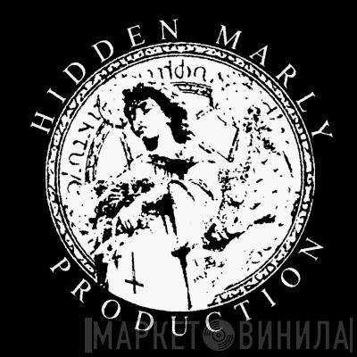 Hidden Marly Production - Винил CD и Кассеты лейбла Hidden Marly Production на сайте МаркетВинила