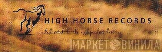 High Horse Records - Винил CD и Кассеты лейбла High Horse Records на сайте МаркетВинила